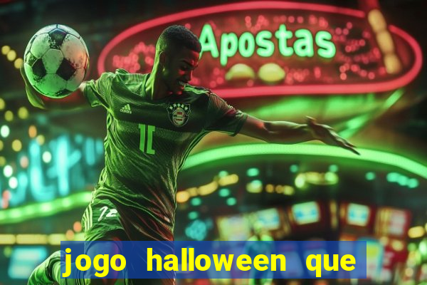 jogo halloween que ganha dinheiro